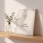 Small Beginnings: A Gentle Guide To Your Baby's First Year (e-book)